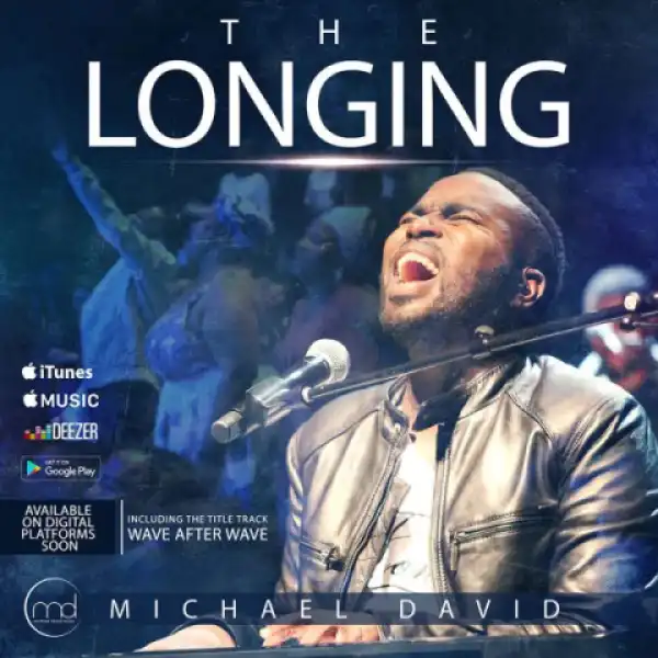 The Longing BY Michael David